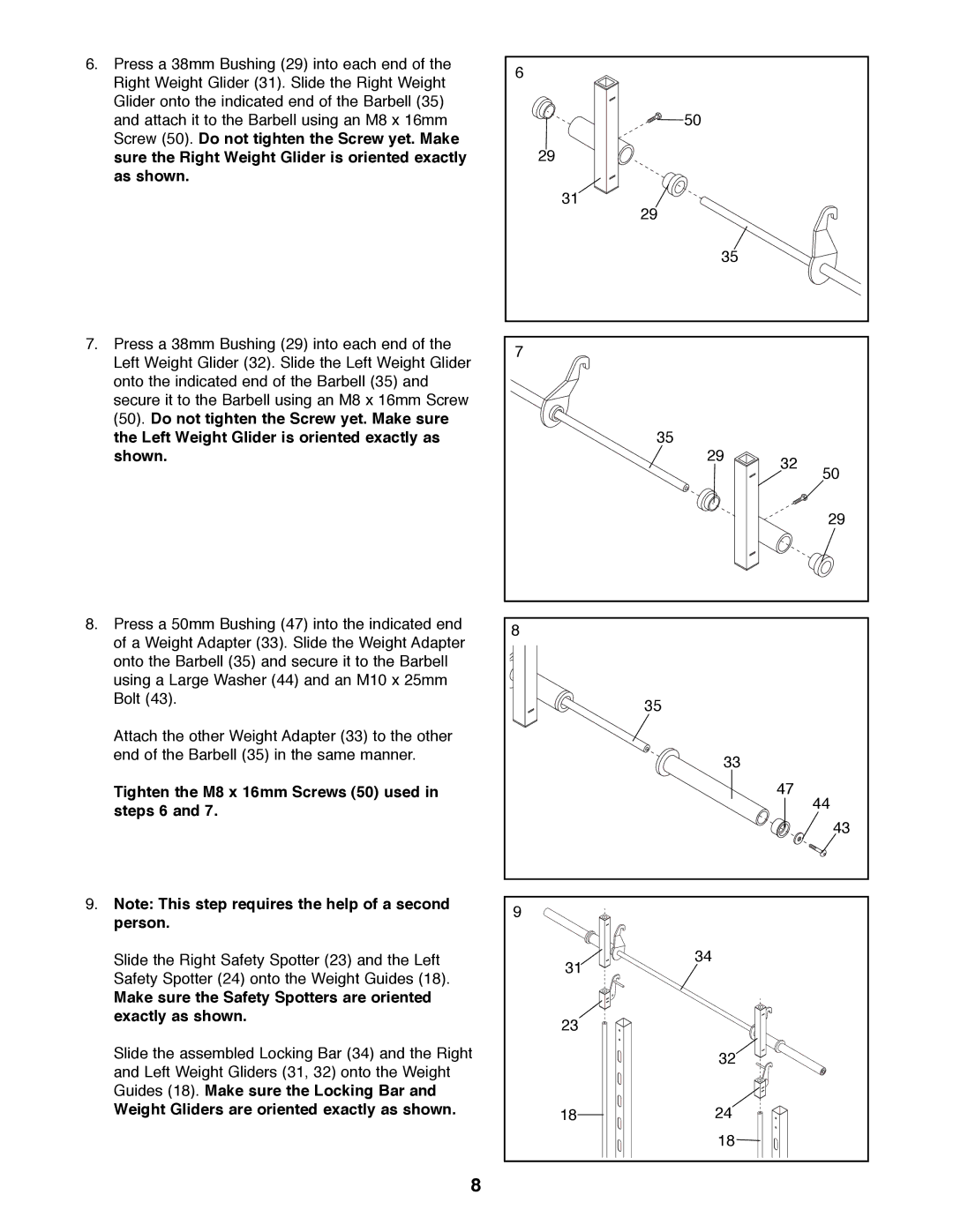 Weider WEBE29300 manual Tighten the M8 x 16mm Screws 50 used in steps 6, Weight Gliders are oriented exactly as shown 