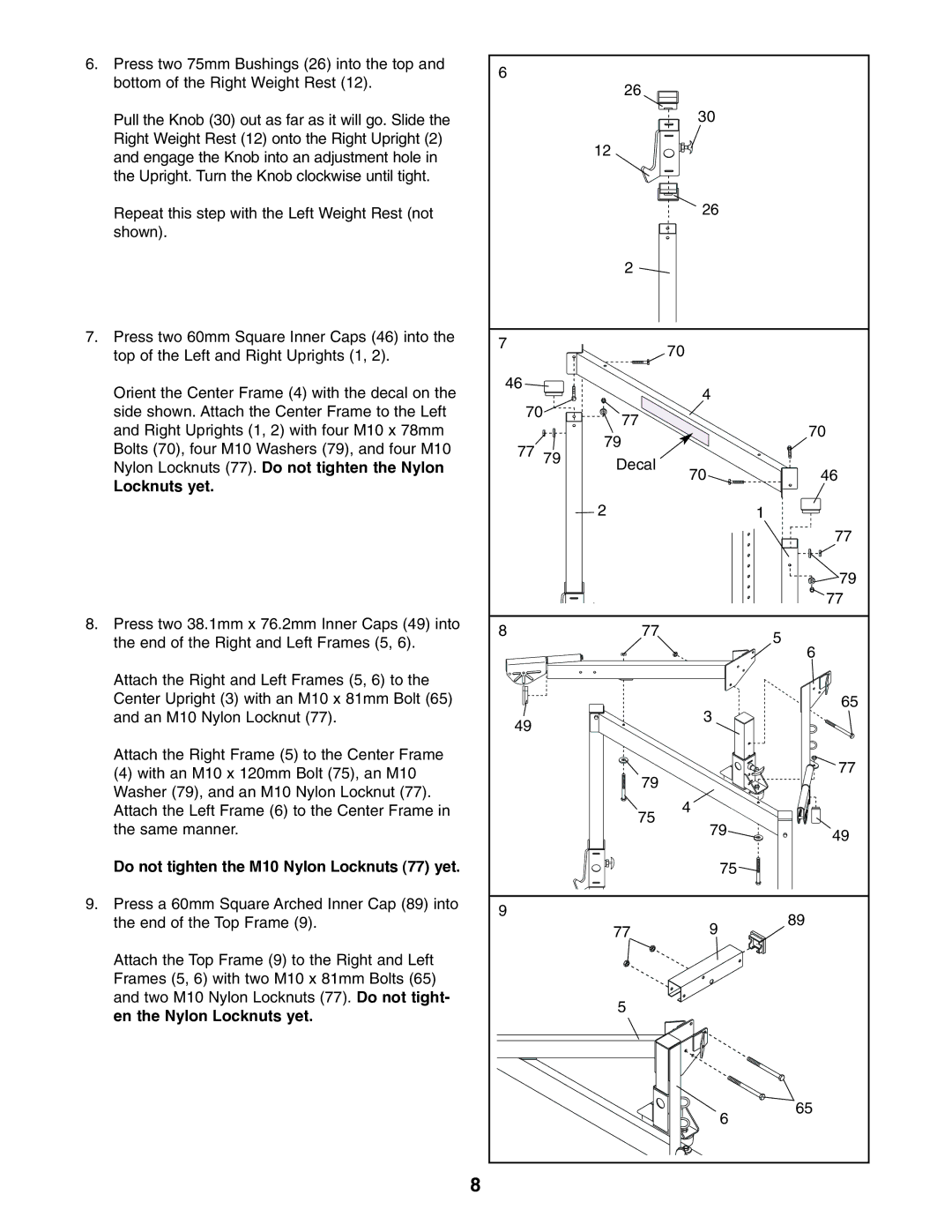 Weider WEBE29910 Nylon Locknuts 77. Do not tighten the Nylon Locknuts yet, Do not tighten the M10 Nylon Locknuts 77 yet 