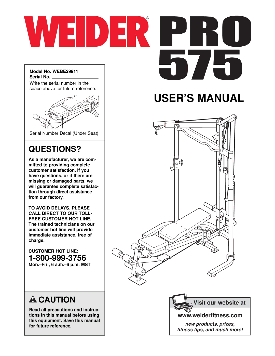 Weider user manual Questions?, Model No. WEBE29911 Serial No, Customer HOT Line 