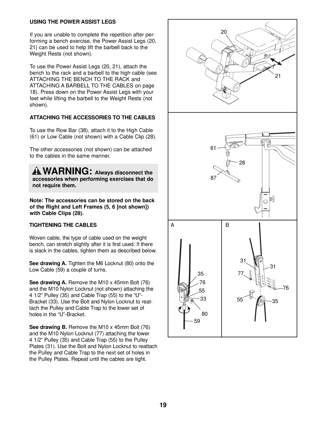 Weider WEBE29911 user manual Using the Power Assist Legs, Attaching the Accessories to the Cables, Tightening the Cables 