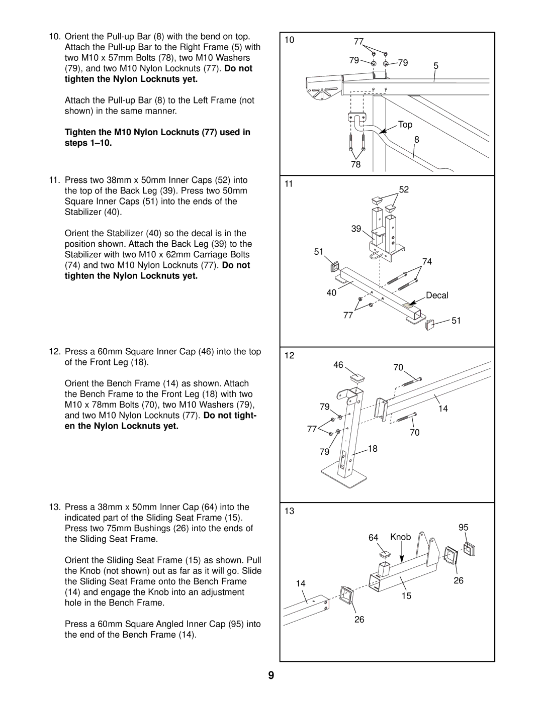 Weider WEBE29911 user manual Tighten the M10 Nylon Locknuts 77 used in steps 