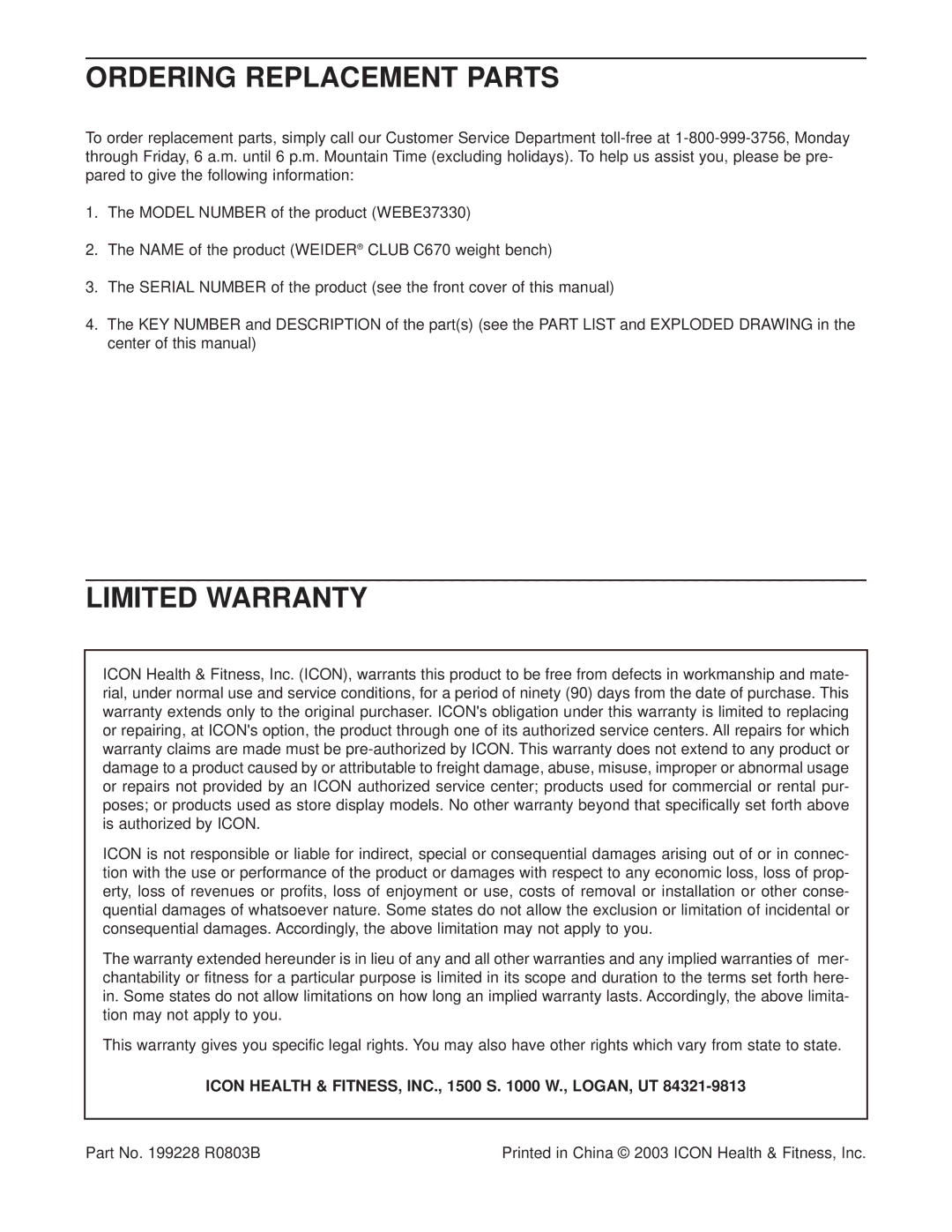 Weider WEBE37330 Ordering Replacement Parts, Limited Warranty, Icon Health & FITNESS, INC., 1500 S W., LOGAN, UT 