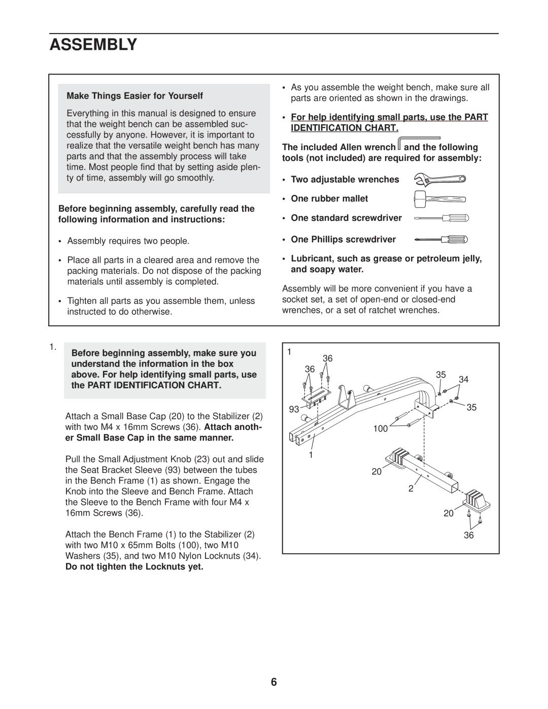 Weider WEBE37330 user manual Assembly, Make Things Easier for Yourself, Do not tighten the Locknuts yet 