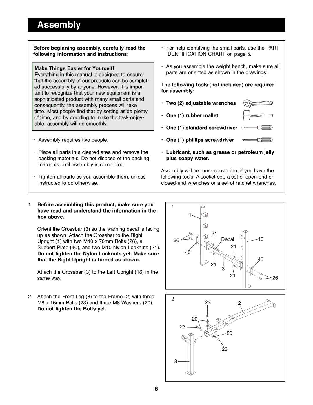 Weider WEBE38890 operating instructions Assembly, Do not tighten the Bolts yet 