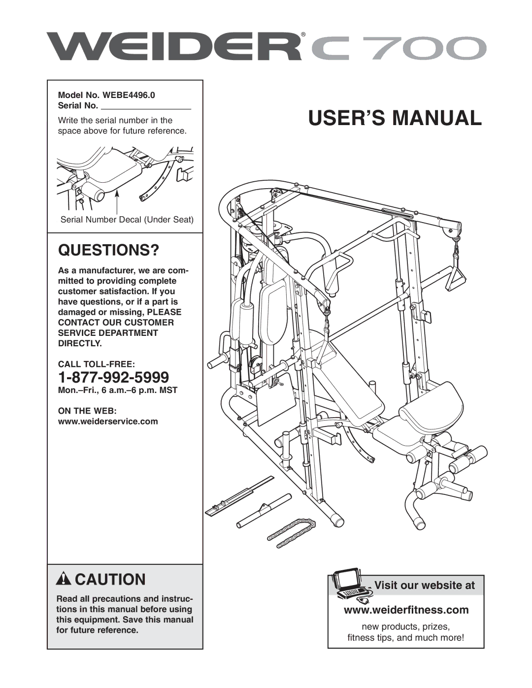 Weider user manual Questions?, Model No. WEBE4496.0 Serial No, Call TOLL-FREE, Mon.-Fri., 6 a.m.-6 p.m. MST, On the WEB 