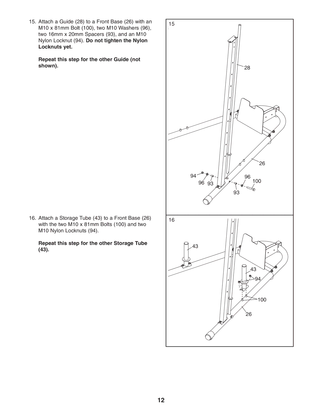 Weider WEBE4496.0 user manual Repeat this step for the other Storage Tube 