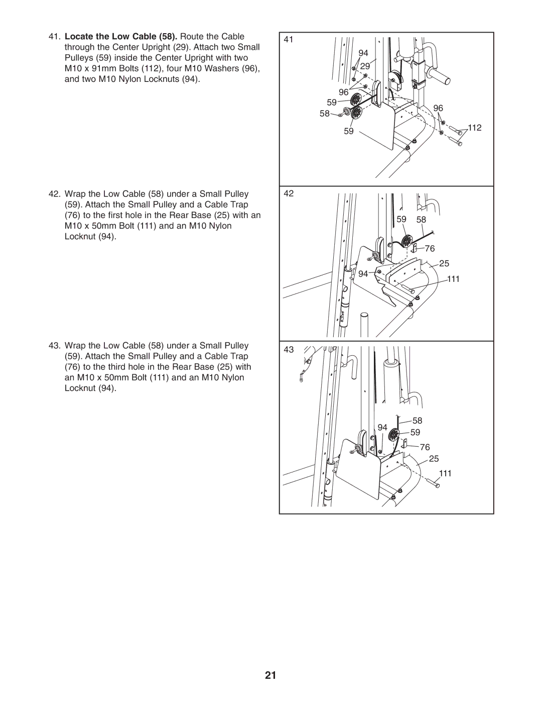 Weider WEBE4496.0 user manual Locate the Low Cable 58. Route the Cable 