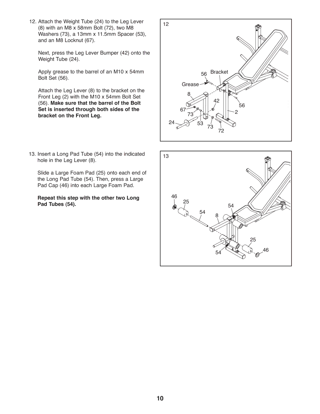 Weider WEEVBE1409.0, 240 TC manual Repeat this step with the other two Long Pad Tubes 