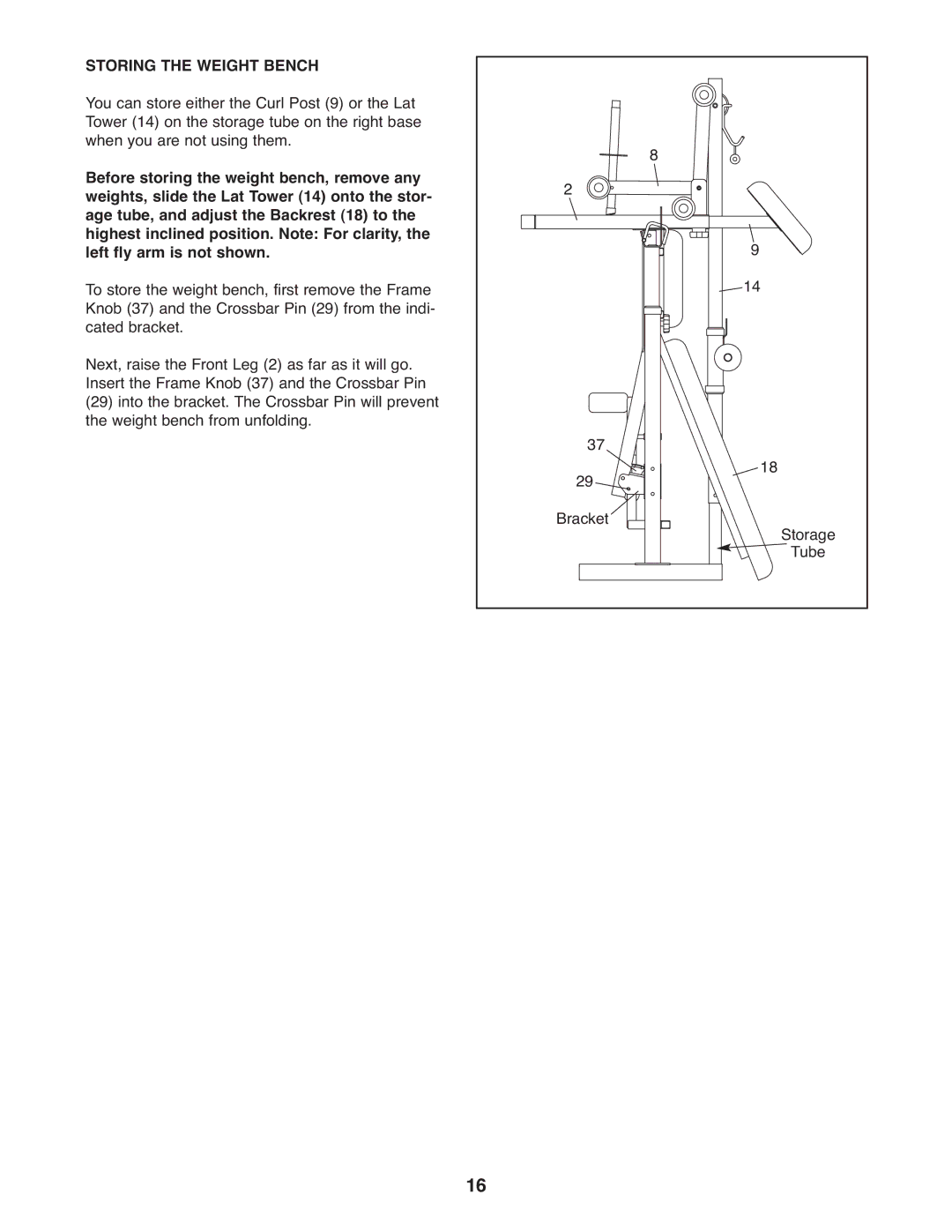 Weider WEEVBE1409.0, 240 TC manual Storing the Weight Bench 