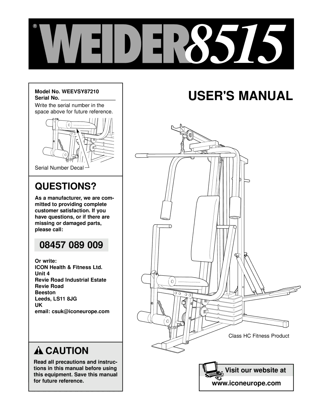 Weider user manual Questions?, Model No. WEEVSY87210 Serial No 