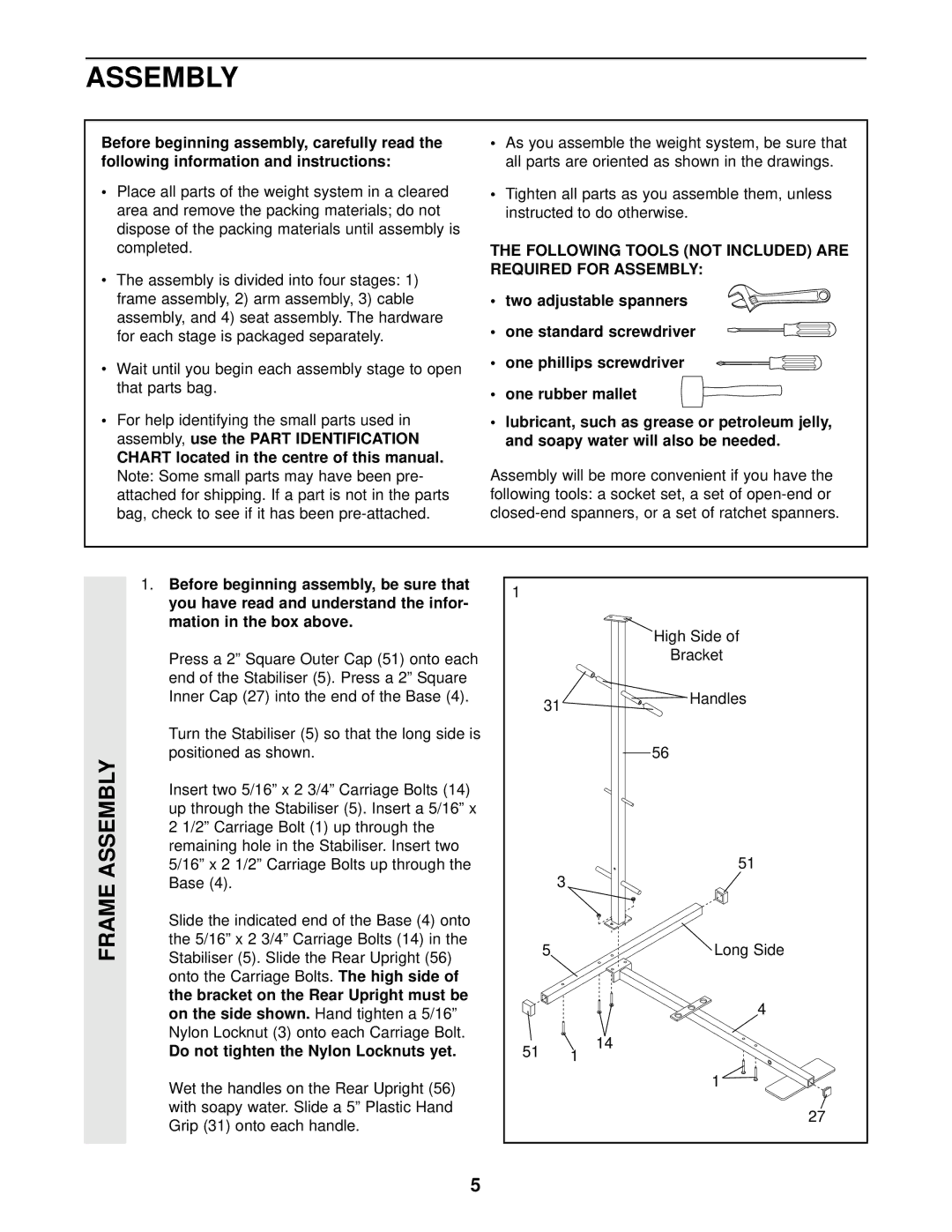 Weider WEEVSY87210 user manual Frame Assembly, Following Tools not Included are Required for Assembly 