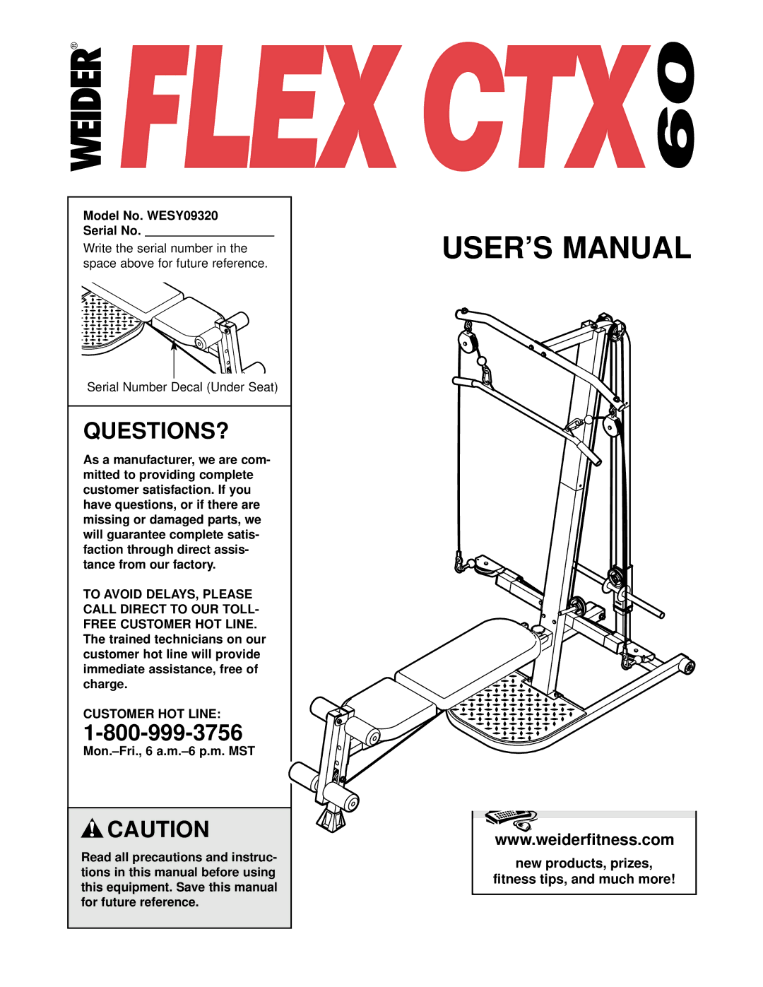 Weider user manual Questions?, Model No. WESY09320 Serial No, Customer HOT Line 