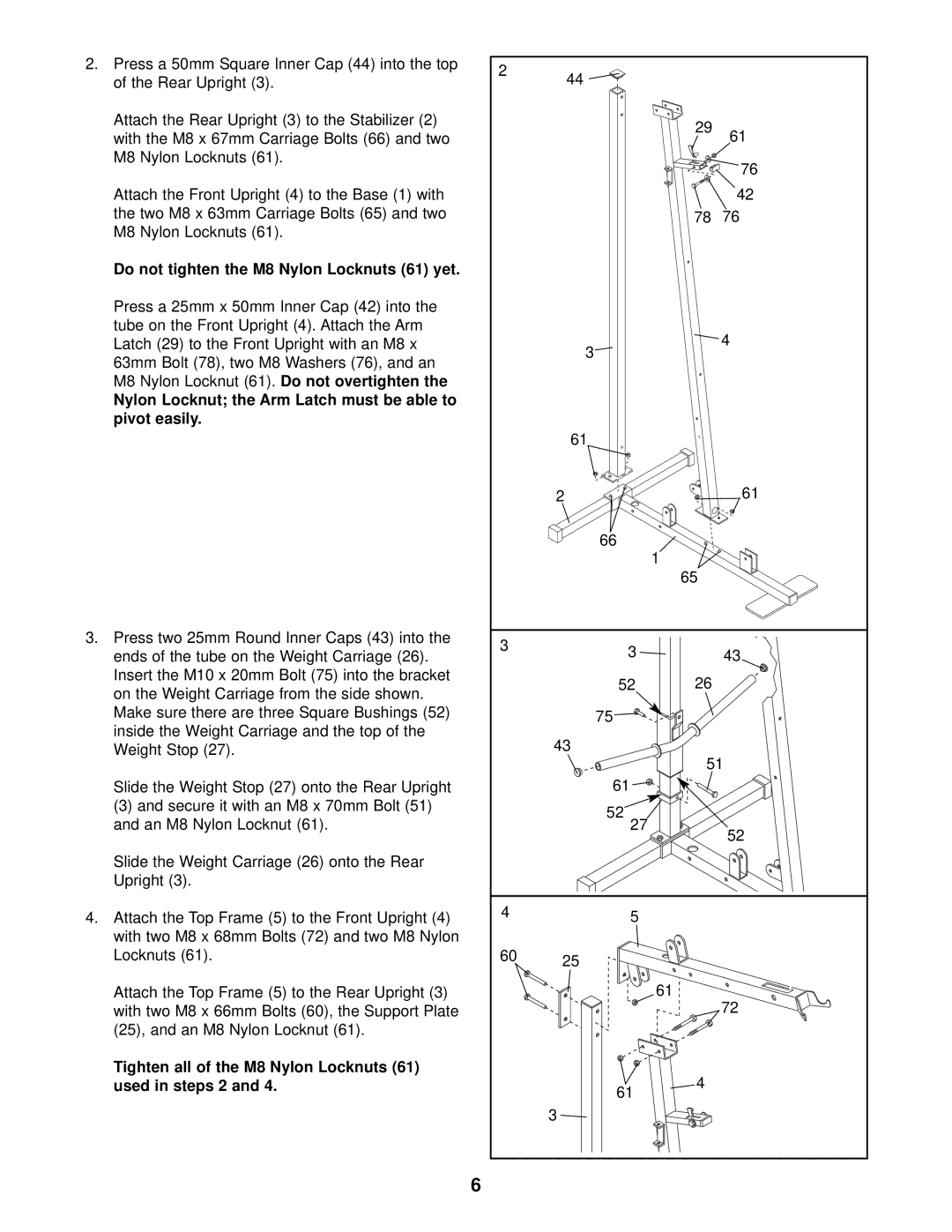 Weider WESY13820 Do not tighten the M8 Nylon Locknuts 61 yet, Nylon Locknut the Arm Latch must be able to pivot easily 