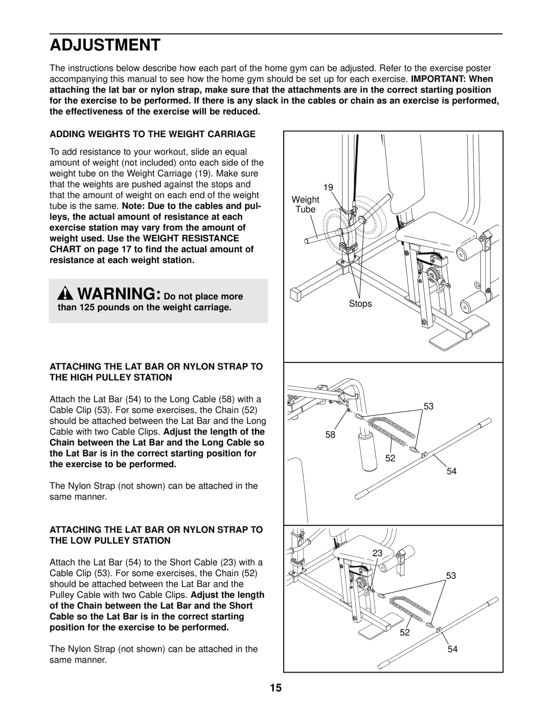 Weider WESY16010 user manual Adjustment, Adding Weights to the Weight Carriage 