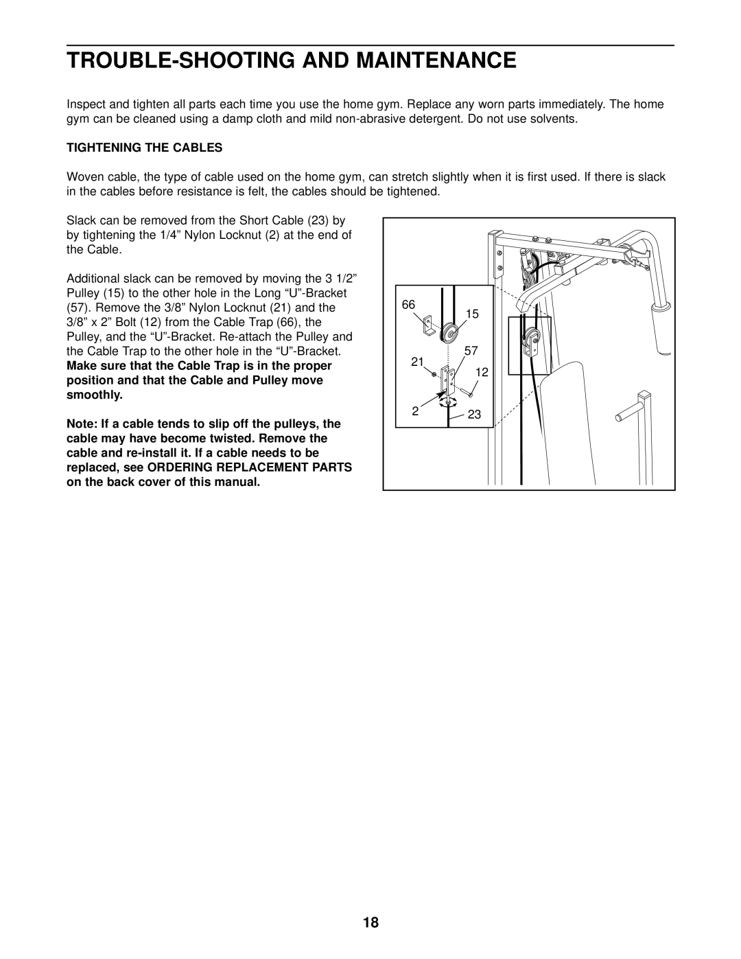 Weider WESY16010 user manual TROUBLE-SHOOTING and Maintenance, Tightening the Cables 