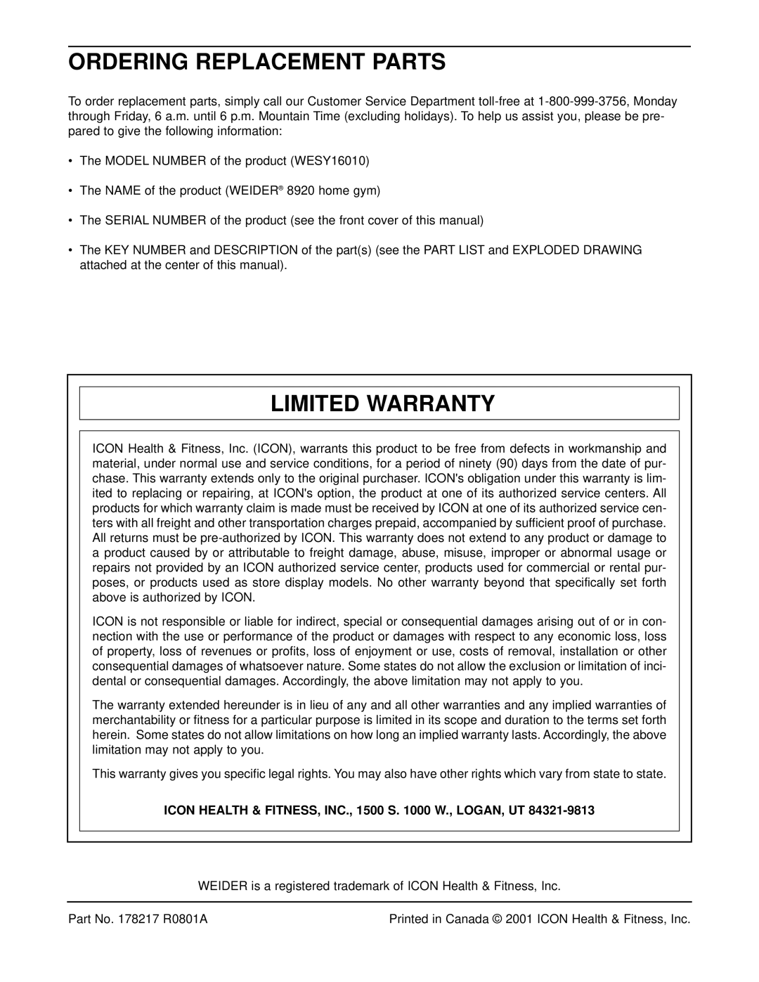 Weider WESY16010 Ordering Replacement Parts, Limited Warranty, Icon Health & FITNESS, INC., 1500 S W., LOGAN, UT 