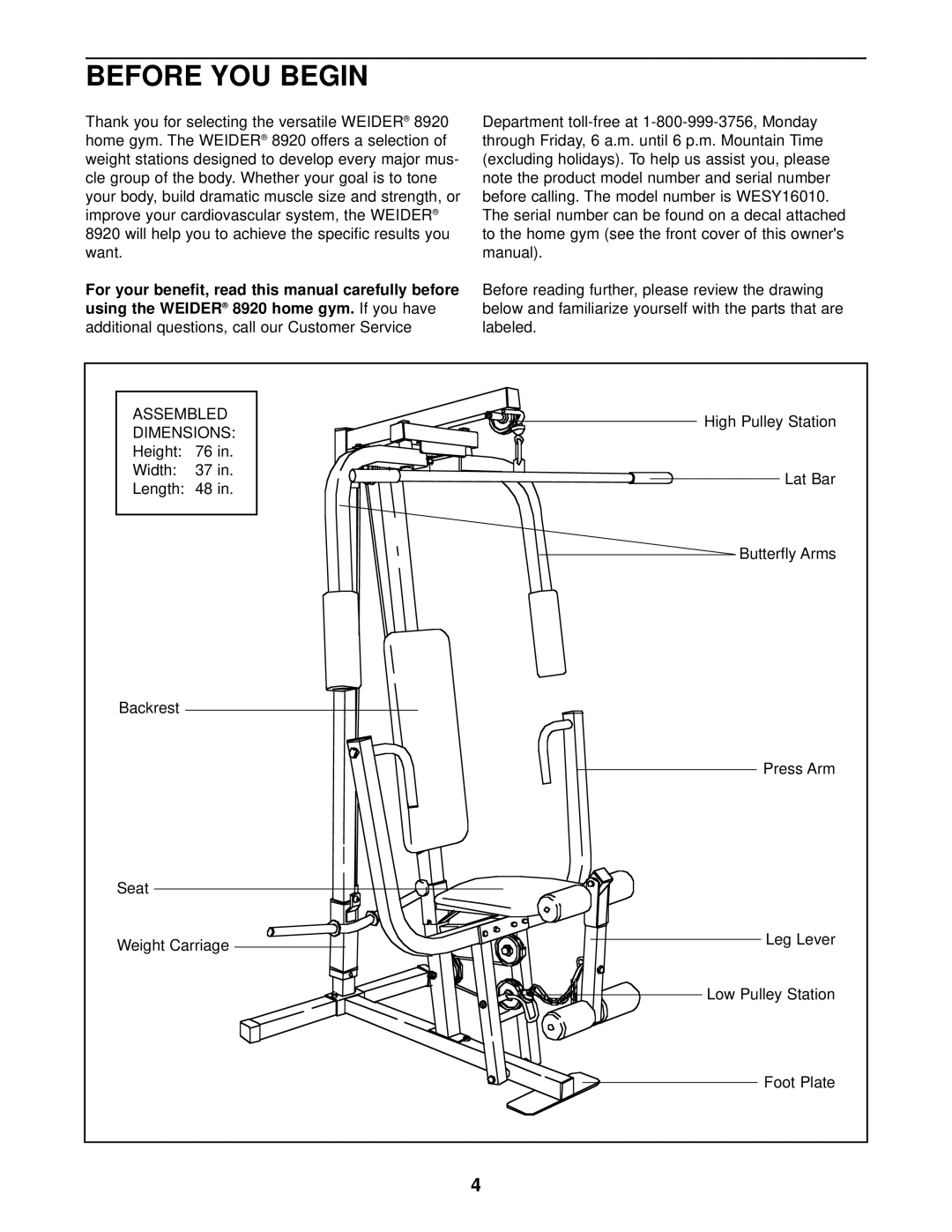 Weider WESY16010 user manual Before YOU Begin, For your benefit, read this manual carefully before 