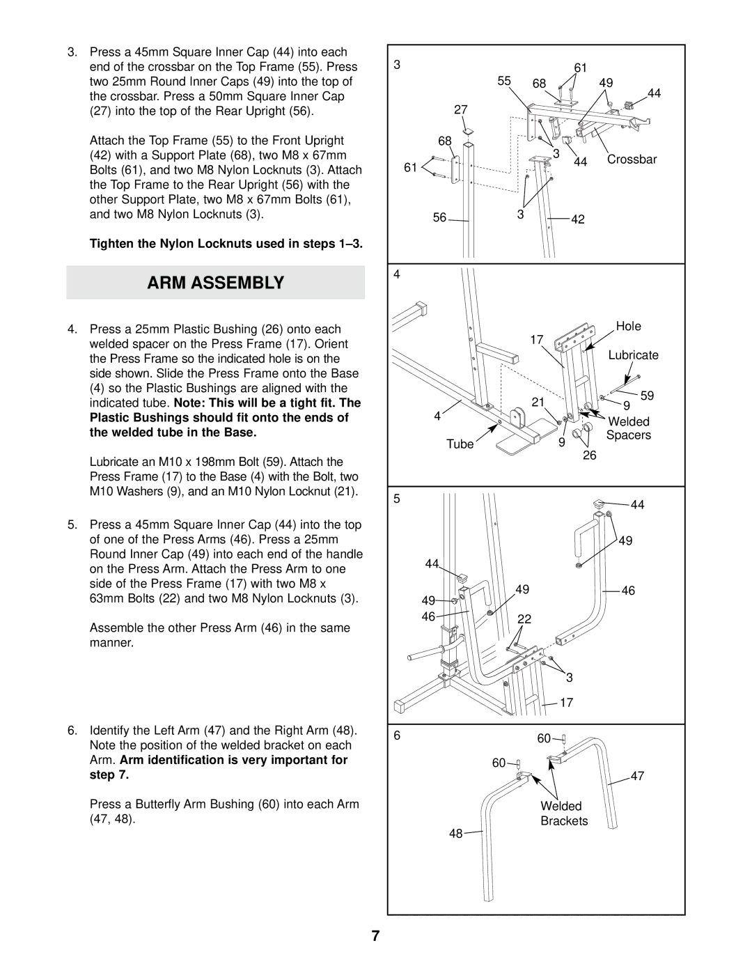 Weider WESY17011 user manual ARM Assembly, Tighten the Nylon Locknuts used in steps 