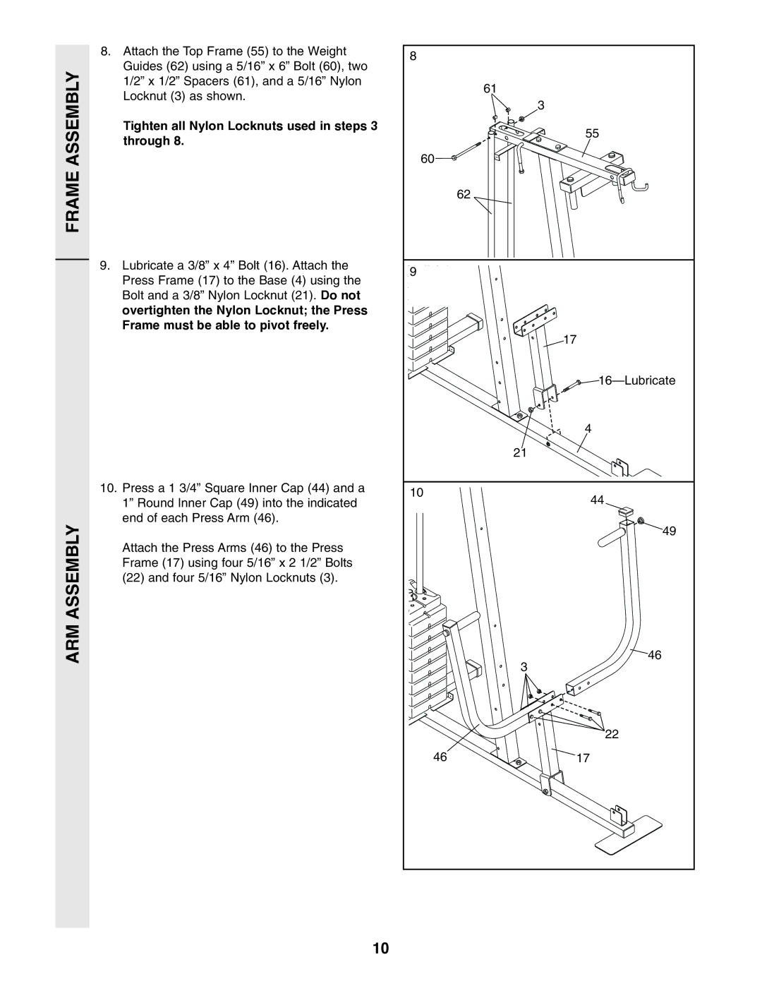 Weider WESY19001 user manual Frame Assembly ARM Assembly, Tighten all Nylon Locknuts used in steps 3 through 