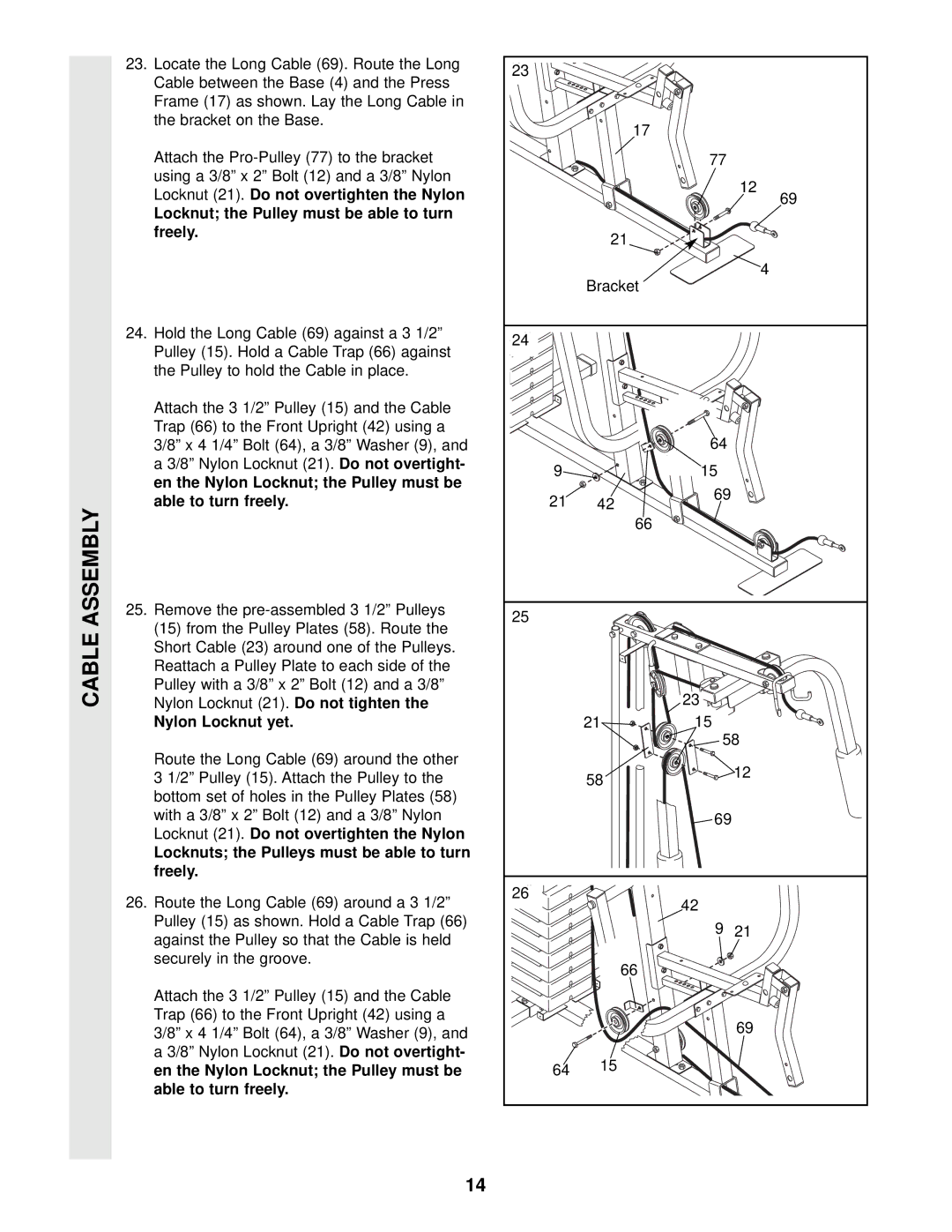 Weider WESY19002 user manual Locknut the Pulley must be able to turn freely, Nylon Locknut yet 