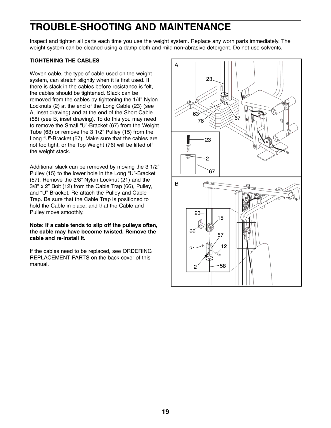 Weider WESY19510 user manual TROUBLE-SHOOTING and Maintenance, Tightening the Cables 