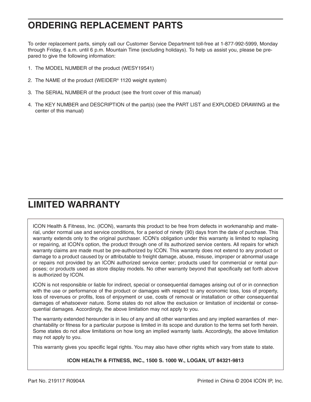 Weider WESY19541 Ordering Replacement Parts, Limited Warranty, Icon Health & FITNESS, INC., 1500 S W., LOGAN, UT 