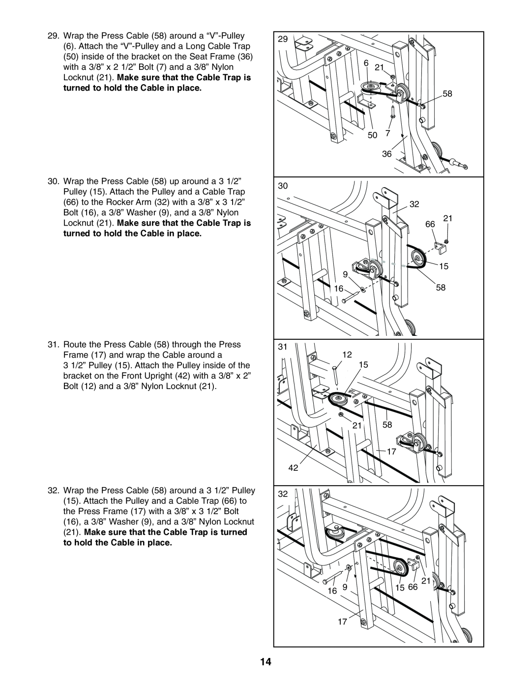 Weider WESY19610 user manual Locknut 21. Make sure that the Cable Trap is, turned to hold the Cable in place 