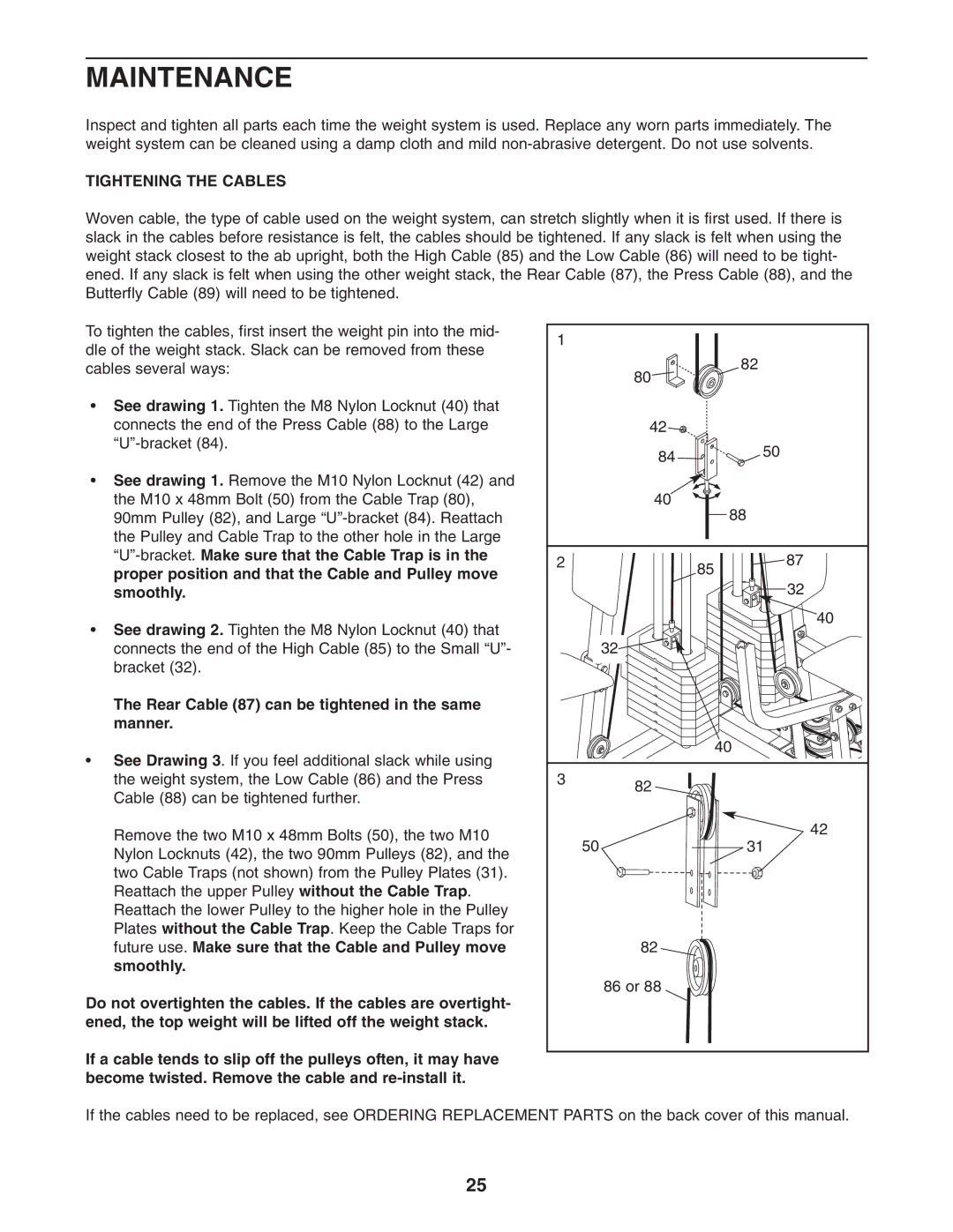 Weider WESY26331 user manual Maintenance, Tightening the Cables, Rear Cable 87 can be tightened in the same manner 