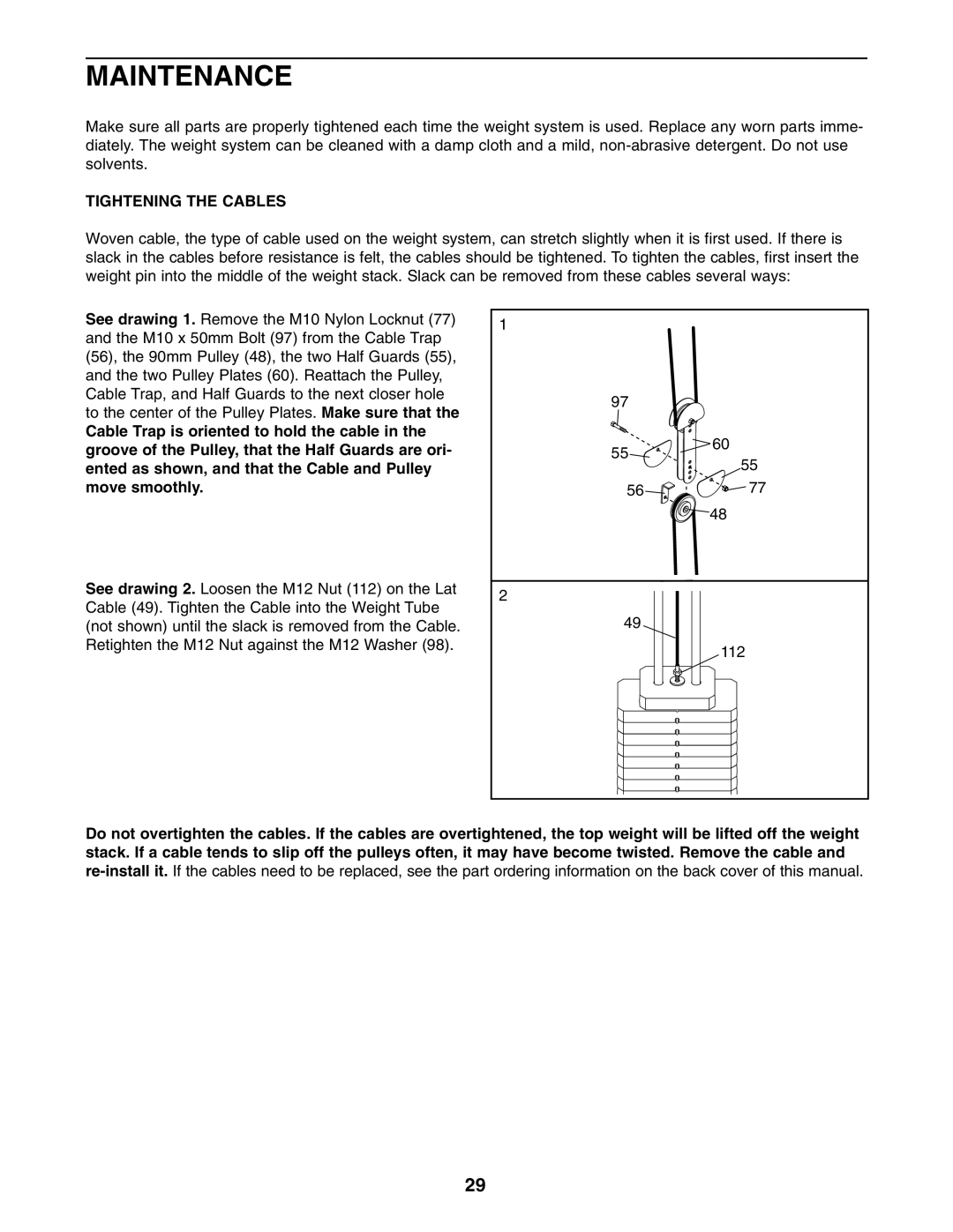 Weider WESY2916.0 user manual Maintenance, Tightening the Cables 