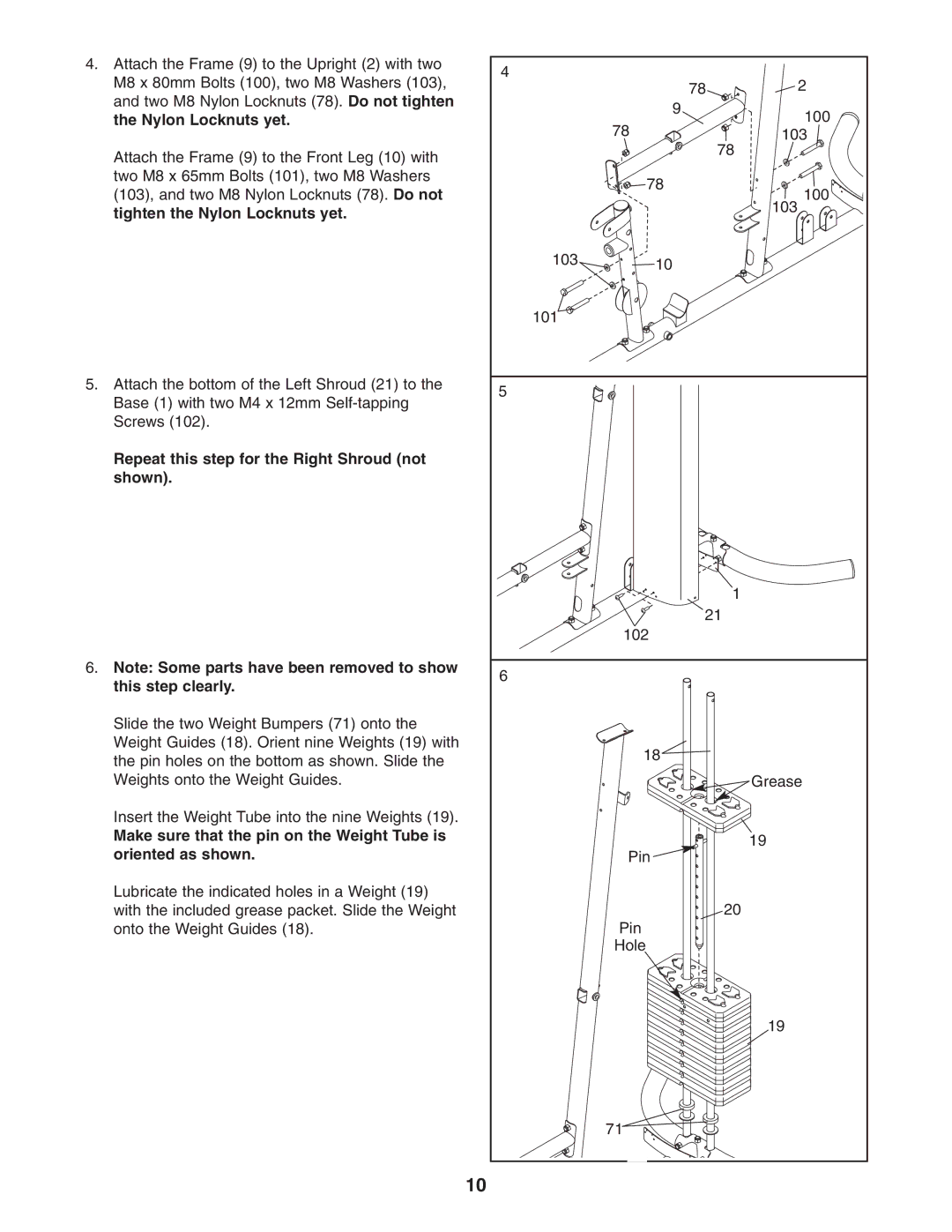 Weider WESY2916.1 user manual Repeat this step for the Right Shroud not shown 