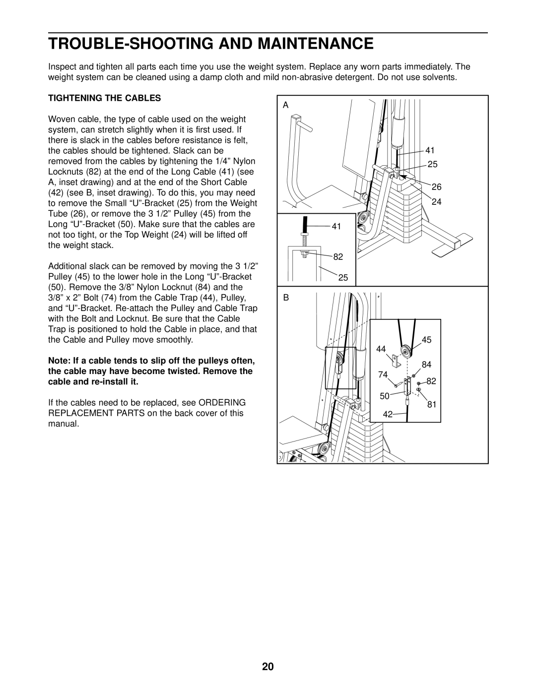 Weider WESY29510 user manual TROUBLE-SHOOTING and Maintenance, Tightening the Cables 