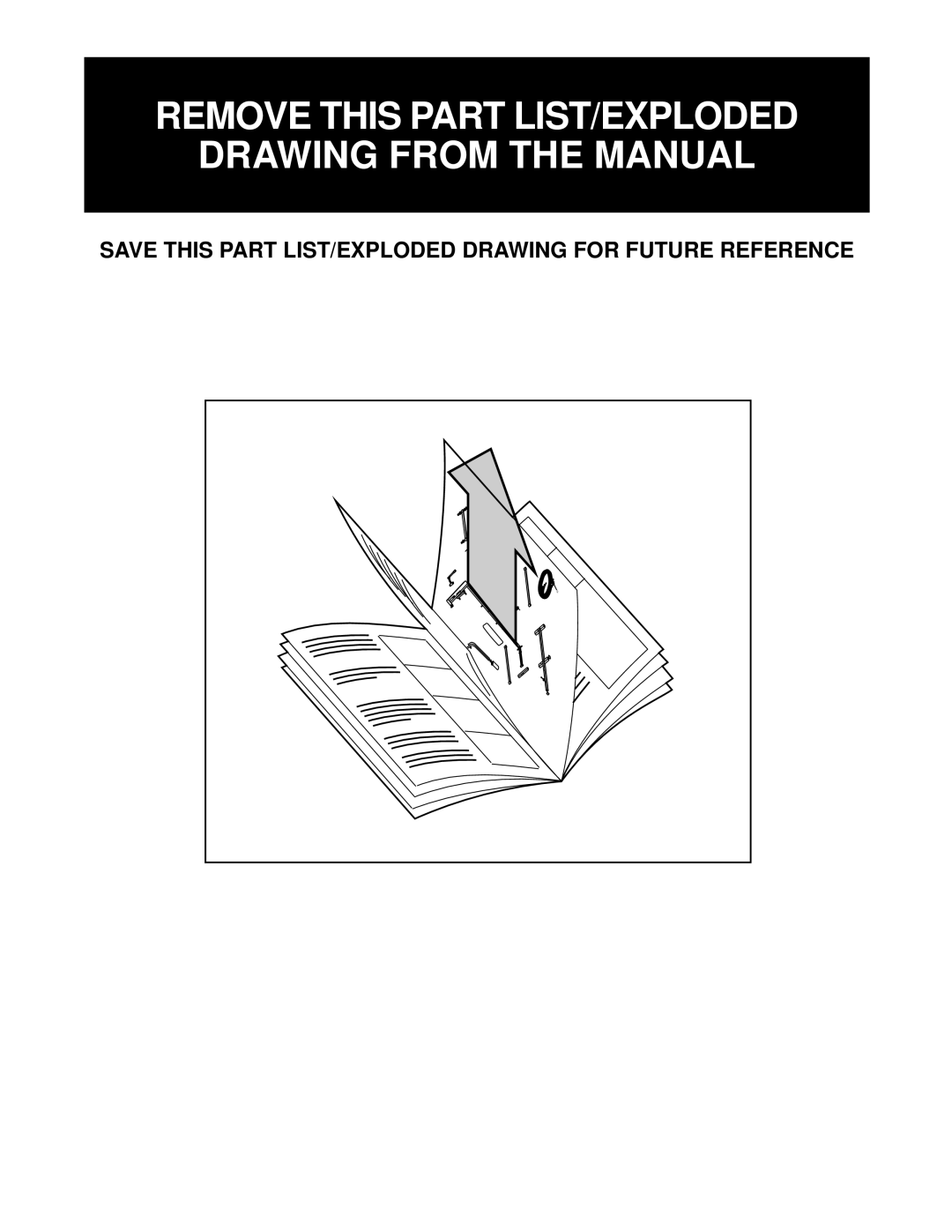 Weider WESY29510 user manual Remove this Part LIST/EXPLODED Drawing from the Manual 