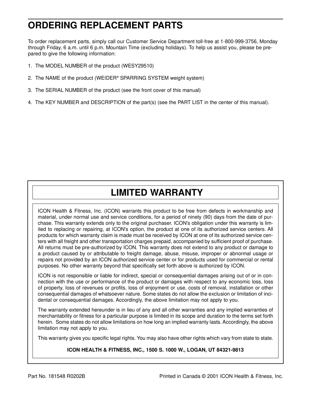 Weider WESY29510 Ordering Replacement Parts, Limited Warranty, Icon Health & FITNESS, INC., 1500 S W., LOGAN, UT 