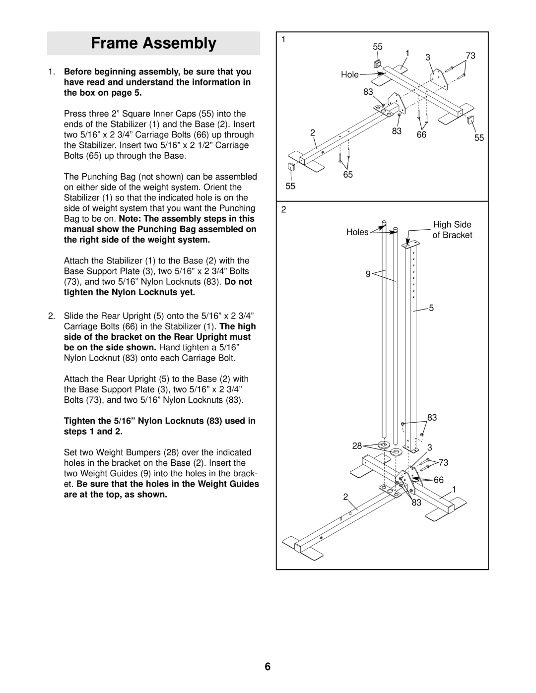 Weider WESY29510 user manual Frame Assembly, Tighten the 5/16 Nylon Locknuts 83 used in steps 1 