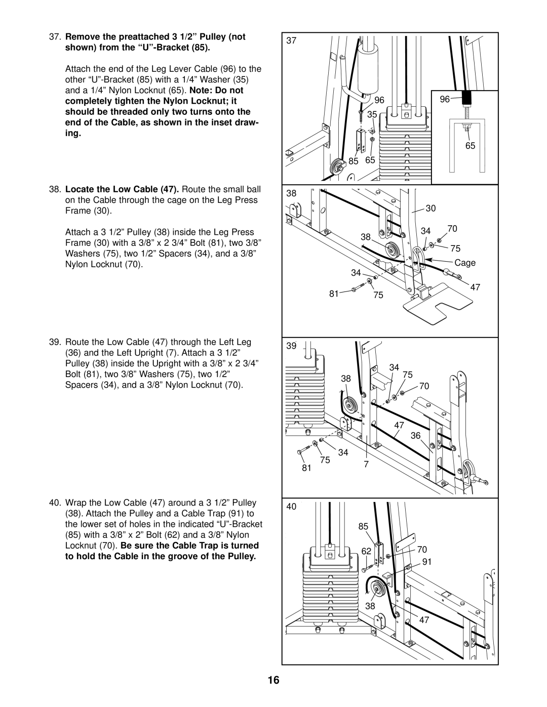 Weider WESY29520 Ing Locate the Low Cable 47.Route the small ball, To hold the Cable in the groove of the Pulley, Cage 