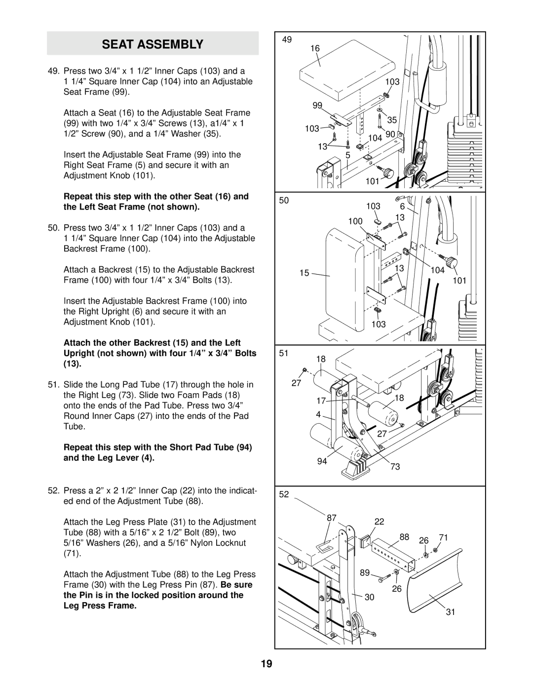 Weider WESY29520 user manual Seat Assembly, Left Seat Frame not shown, Leg Lever, Be sure, Leg Press Frame 