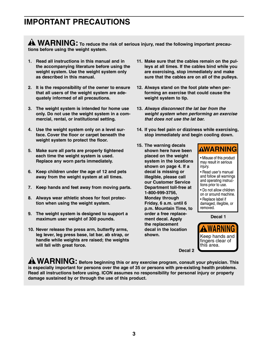 Weider WESY29521 user manual Important Precautions 