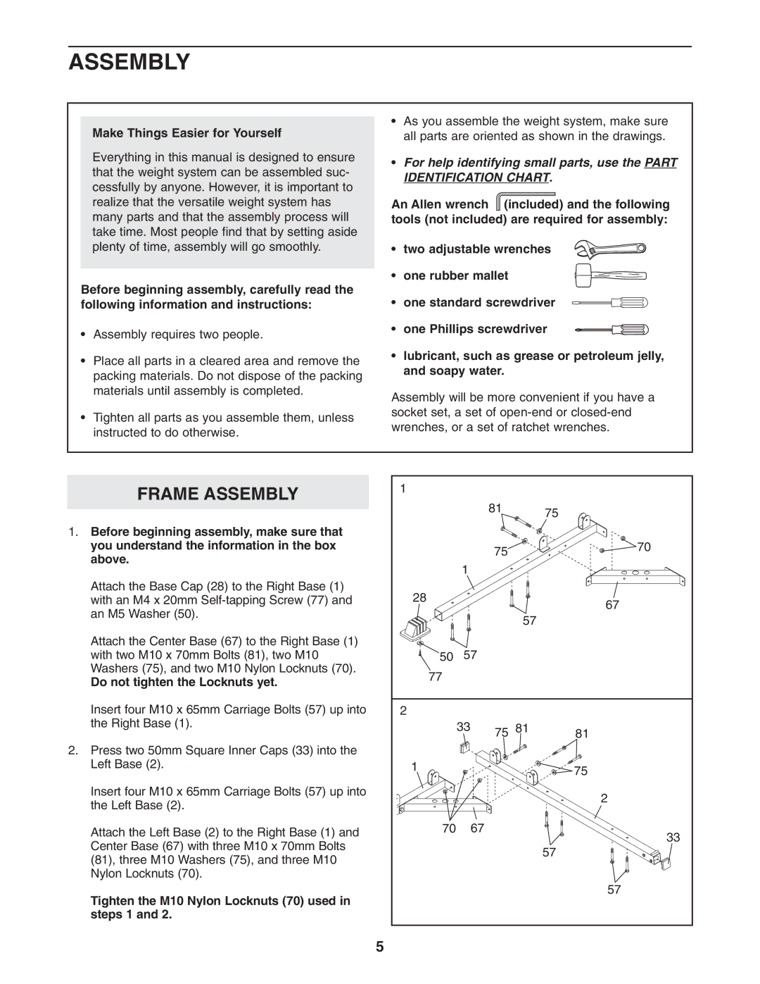 Weider WESY29521 user manual Assembly, Make Things Easier for Yourself, Do not tighten the Locknuts yet 