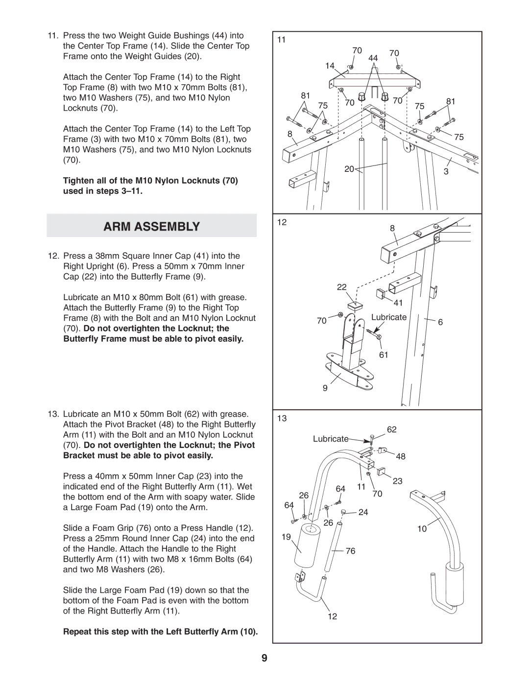 Weider WESY29521 Tighten all of the M10 Nylon Locknuts 70 used in steps, Butterfly Frame must be able to pivot easily 