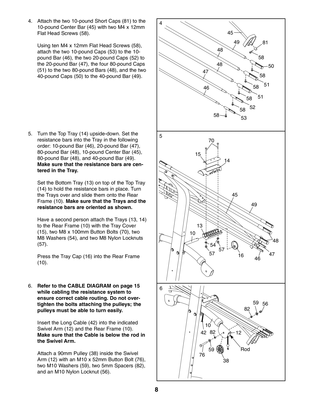 Weider WESY2966.0 user manual Make sure that the resistance bars are cen Tered in the Tray 