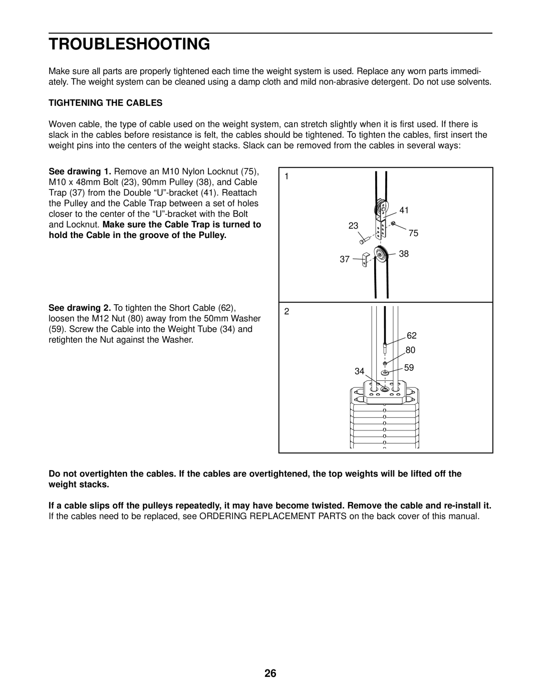 Weider WESY37530 user manual Troubleshooting, Tightening the Cables 