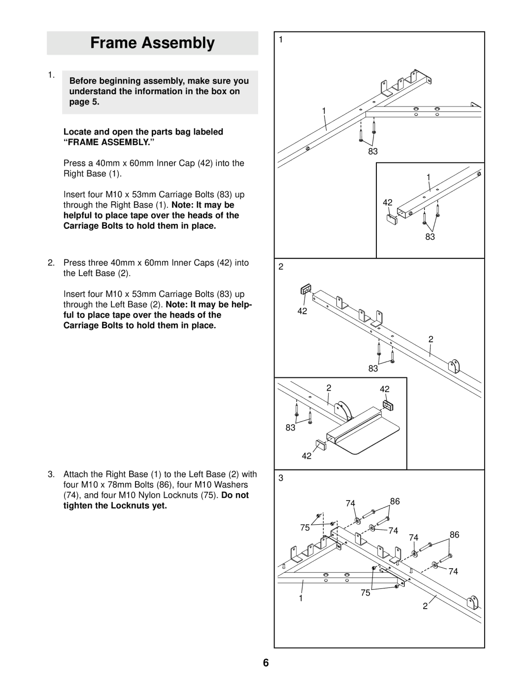 Weider WESY37530 user manual Frame Assembly, Tighten the Locknuts yet 