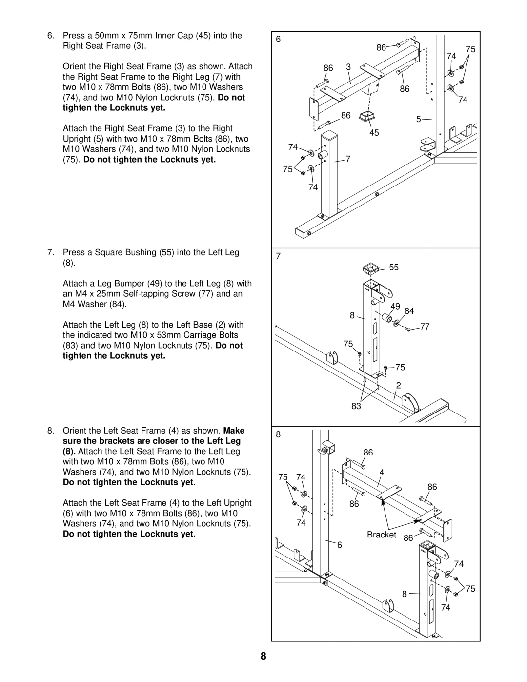 Weider WESY37530 user manual Do not tighten the Locknuts yet 