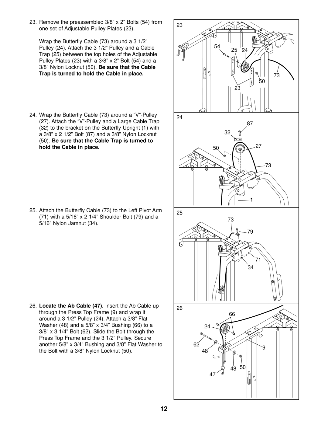 Weider WESY37531 user manual Trap is turned to hold the Cable in place 