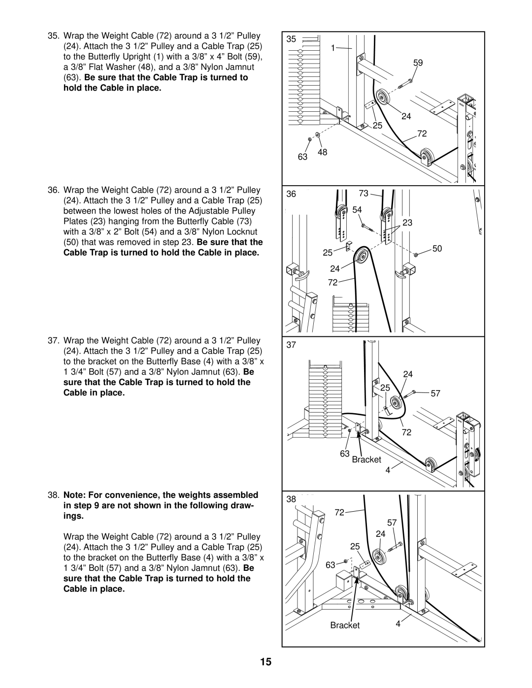 Weider WESY37531 user manual Cable Trap is turned to hold the Cable in place 