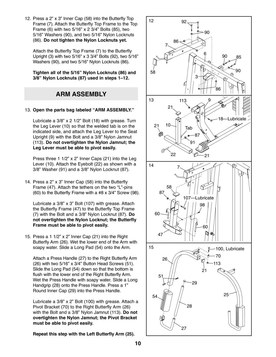 Weider WESY38320 user manual Open the parts bag labeled ARM Assembly, Repeat this step with the Left Butterfly Arm 