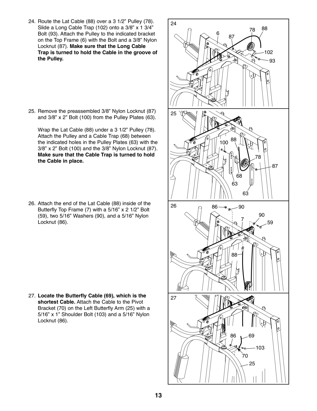 Weider WESY38320 user manual Trap is turned to hold the Cable in the groove of the Pulley 