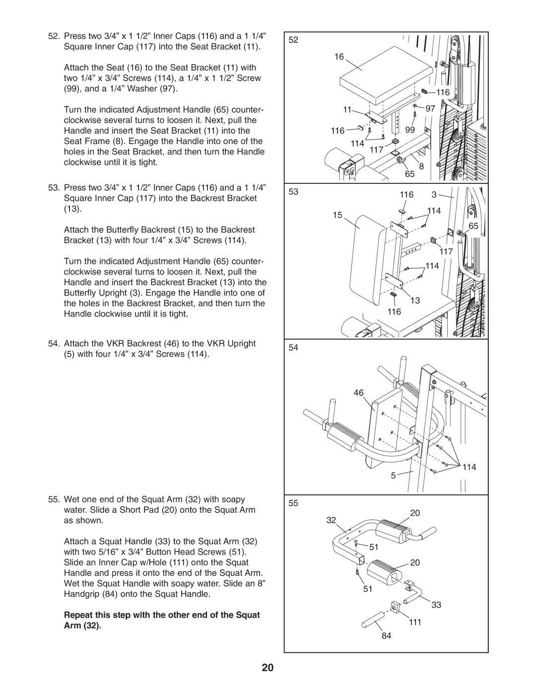 Weider WESY38320 user manual Repeat this step with the other end of the Squat Arm 