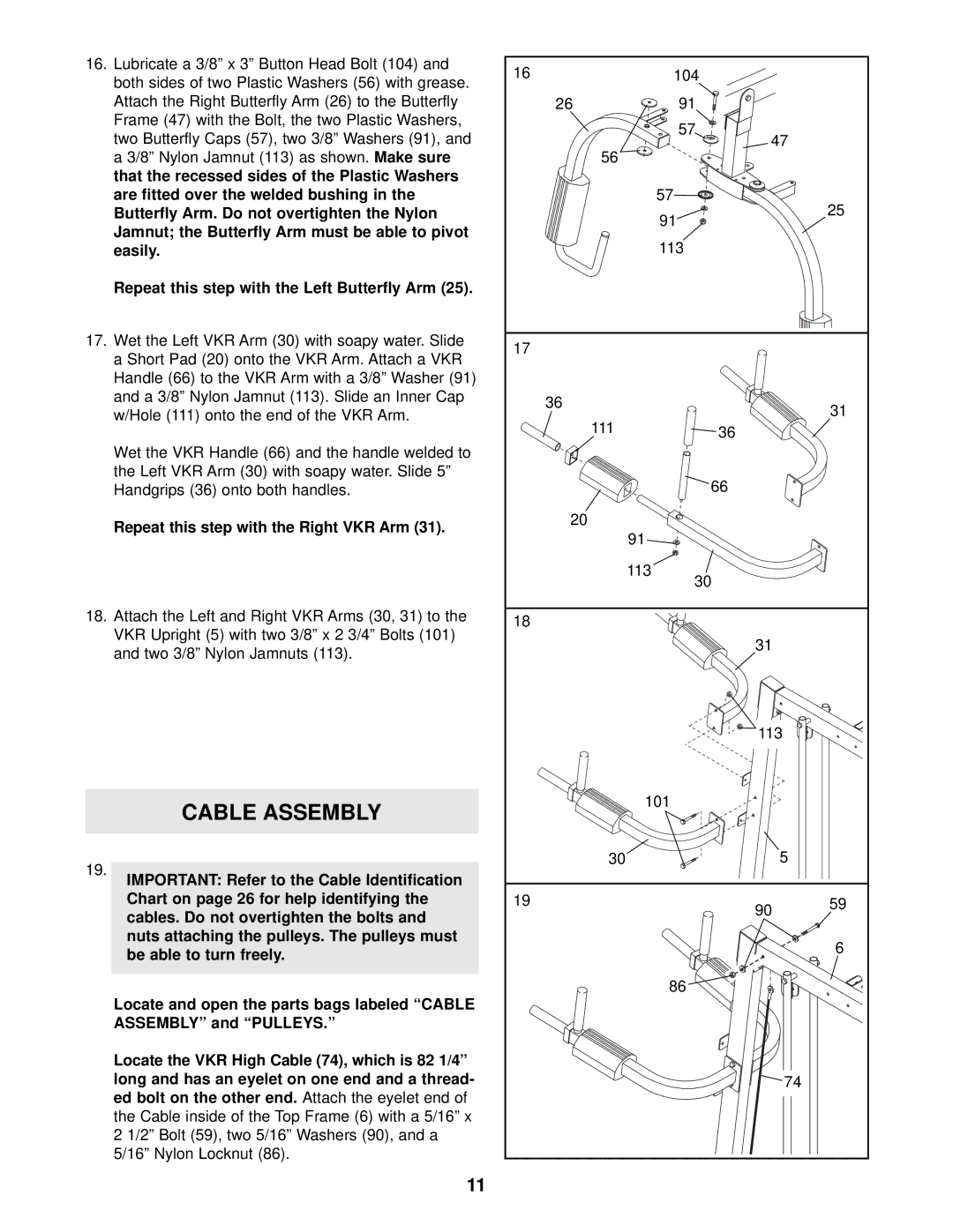 Weider WESY38321 user manual Repeat this step with the Left Butterfly Arm, Repeat this step with the Right VKR Arm 