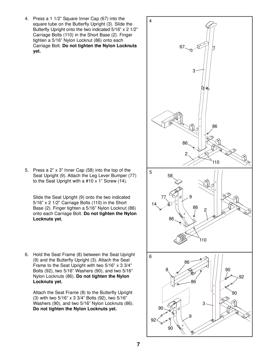 Weider WESY38321 user manual Do not tighten the Nylon Locknuts yet 